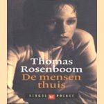 De mensen thuis
Thomas Rosenboom
€ 5,00