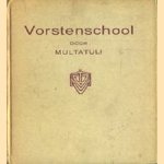 Vorstenschool
Multatuli
€ 5,00 Vorstenschool
Multatuli
€ 5,00