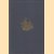 De remonstratie van W. Geleynssen de Jongh. De Linschoten-vereeninging XXXI
Prof. Dr. W. Caland
€ 40,00 De remonstratie van W. Geleynssen de Jongh. De Linschoten-vereeninging XXXI
Prof. Dr. W. Caland
€ 40,00
