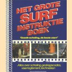 Het grote surf instruktieboek. Goede scholing de beste start
Rudi van der Valk
€ 5,00 Het grote surf instruktieboek. Goede scholing de beste start
Rudi van der Valk
€ 5,00