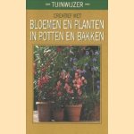 Tuinwijzer: Creatief met Bloemen en Planten in Potten en Bakken
Karlheinz Jacobi
€ 5,00