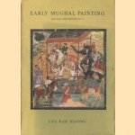 Early Mughal Painting door Karl Khandalavala e.a.