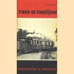 Trams en tramlijnen: Museumtrams in Nederland
F. van der Gragt
€ 5,00 Trams en tramlijnen: Museumtrams in Nederland
F. van der Gragt
€ 5,00