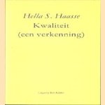 Kwaliteit (een verkenning)
Hella S. Haasse
€ 19,00