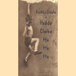 Paddy Clarke Ha Ha Ha
Roddy Doyle
€ 5,00 Paddy Clarke Ha Ha Ha
Roddy Doyle
€ 5,00