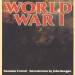 World War I
Susanne Everett
€ 11,00