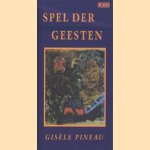 Spel der geesten
Gisèle Pineau
€ 5,00 Spel der geesten
Gisèle Pineau
€ 5,00