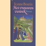 Het vrouwenvertrek
Jeanne Bourin
€ 7,50 Het vrouwenvertrek
Jeanne Bourin
€ 7,50