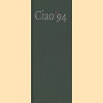 Ciao'94
diverse auteurs
€ 5,00 Ciao'94
diverse auteurs
€ 5,00