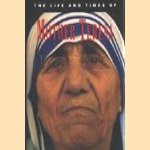 The life & times od Mother Teresa
Tanya Rice
€ 5,00 The life & times od Mother Teresa
Tanya Rice
€ 5,00