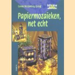 Papiermozaiken, net echt
Connie Westenberg-Zeekaf
€ 5,00