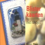Blisterkaarten met randjes
Hanny Vlaar
€ 5,00 Blisterkaarten met randjes
Hanny Vlaar
€ 5,00