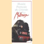 Musée Français du Chemin de Fer - Mulhouse
M. Jean Renaud
€ 5,00