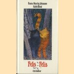 Felis Felis door Hanna Muschg-Johansen e.a.