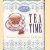 Tea Time: Tradition, Presentation, and Recipes door M. Dalton King