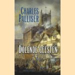 Dolende geesten
Charles Palliser
€ 5,00