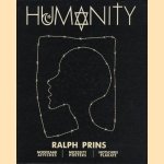 Humanity, Noodzaak Affiches / Necessity Posters / Notschrei Plakate
Ralph Prins
€ 34,00