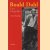 Roald Dahl. Een biografie: 13 september 1916-23 november 1990 door Chris Powling