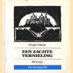 Een zachte vernieling
Hugo Claus
€ 5,00 Een zachte vernieling
Hugo Claus
€ 5,00