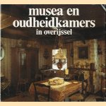 Musea en oudheidkamers in Overijssel
H Schelhaas e.a.
€ 5,00