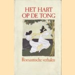Het hart op de tong. Romantische verhalen uit de 19de eeuw
Anton van Wilderode
€ 5,00