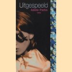 Uitgespeeld
Adele Parks
€ 5,00 Uitgespeeld
Adele Parks
€ 5,00