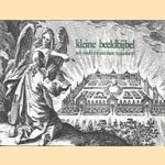 Kleine beeldbijbel uit oude en nieuwe testament
diverse auteurs
€ 5,00