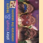 Play Laugh & Lean: Celebrate the Seasons. An easy-to-follow stand-up guide to dozens of fun and stimulating projects
Lynn Huggins-Cooper
€ 6,00