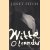 Witte oleander
Janet Fitch
€ 6,50 Witte oleander
Janet Fitch
€ 6,50