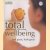 Total wellbeing: feel great, look great. Revitalize, eat well, de-stress, exercise, therapies, mind and body.
Emily van Eesteren
€ 10,00 Total wellbeing: feel great, look great. Revitalize, eat well, de-stress, exercise, therapies, mind and body.
Emily van Eesteren
€ 10,00