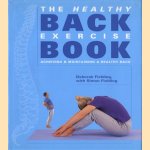 The Healthy Back Exercise Book. Achieving & maintaining a healthy back
Deborah Fielding e.a.
€ 5,00