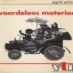 Waardeloos materiaal
Sigrid Schütze
€ 5,00 Waardeloos materiaal
Sigrid Schütze
€ 5,00