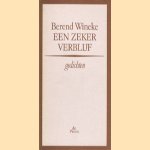 Een zeker verblijf
Berend Wineke
€ 5,00 Een zeker verblijf
Berend Wineke
€ 5,00