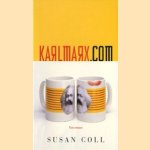 KARLMARX.COM. Een liefdesverhaal
Susan Coll
€ 5,00 KARLMARX.COM. Een liefdesverhaal
Susan Coll
€ 5,00