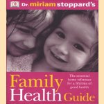 Family Health Guide, the essential home reference for a lifetime of good health
Dr.Miriam Stoppard
€ 8,00
