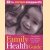 Family Health Guide, the essential home reference for a lifetime of good health
Dr.Miriam Stoppard
€ 15,00 Family Health Guide, the essential home reference for a lifetime of good health
Dr.Miriam Stoppard
€ 15,00