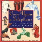 Once upon a telephone
Ellen Stern e.a.
€ 7,50 Once upon a telephone
Ellen Stern e.a.
€ 7,50