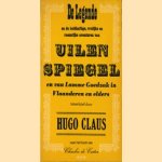De legende en de heldhaftige, vrolijke en roemrijke avonturen van Uilenspiegel en van Lamme Goedzak in Vlaanderen en elders. Toneelspel in twee delen
Hugo Claus
€ 5,00 De legende en de heldhaftige, vrolijke en roemrijke avonturen van Uilenspiegel en van Lamme Goedzak in Vlaanderen en elders. Toneelspel in twee delen
Hugo Claus
€ 5,00