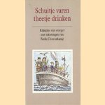 Schuitje varen, theetje drinken. Rijmpjes van vroeger
Rinke Doornekamp
€ 5,00 Schuitje varen, theetje drinken. Rijmpjes van vroeger
Rinke Doornekamp
€ 5,00