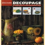 Discover decoupage. 40 original projects to build your papercraft skills
Maggie Philo
€ 5,00