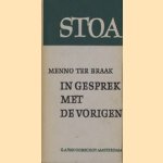 In gesprek met de vorigen
Menno ter Braak
€ 5,00 In gesprek met de vorigen
Menno ter Braak
€ 5,00