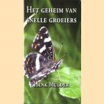 Het geheim van snelle groeiers door Henk Mulder