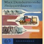 Snipperdagen
Max Dendermonde
€ 5,00 Snipperdagen
Max Dendermonde
€ 5,00