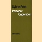 Persoon/Onpersoon: gedichten
Sybren Polet
€ 6,00