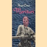 Morituri: libretto
Hugo Claus
€ 5,00 Morituri: libretto
Hugo Claus
€ 5,00