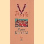 De V van Venus
Marion Bloem
€ 11,00 De V van Venus
Marion Bloem
€ 11,00