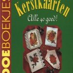 Kerstkaarten. Alle 40 goed!
Else Schuijl
€ 5,00 Kerstkaarten. Alle 40 goed!
Else Schuijl
€ 5,00
