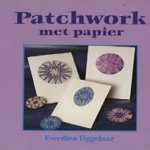 Patchwork met papier
Everdien Tiggelaar
€ 5,00 Patchwork met papier
Everdien Tiggelaar
€ 5,00