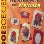 Wenskaarten met papicolor
Else Schuijl-Sjamaar
€ 5,00 Wenskaarten met papicolor
Else Schuijl-Sjamaar
€ 5,00