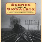 Scenes from a signalbox. A special history of Britain's railways
diverse auteurs
€ 7,50 Scenes from a signalbox. A special history of Britain's railways
diverse auteurs
€ 7,50